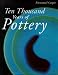 Ten Thousand Years of Pottery