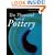 Ten Thousand Years of Pottery
