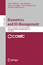 Biometrics and ID Management: COST 2101 European Workshop, BioID 2011, Brandenburg (Havel), March 8-10, 2011, Proceedings (Lecture Notes in Computer ... Vision, Pattern Recognition, and Graphics)