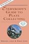Everybody's Guide to Plate Collecting
