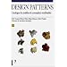 Design patterns. Catalogue des mod�les de conception r�utilisables