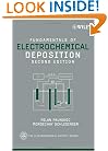 Fundamentals of Electrochemical Deposition (The ECS Series of Texts and Monographs)
