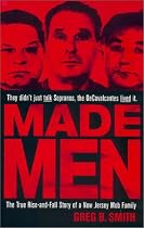 Made Men: The True Rise-And-Fall Story of a New Jersey Mob Family (Berkley True Crime)