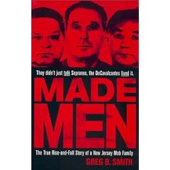 Made Men: The True Rise-And-Fall Story of a New Jersey Mob Family (Berkley True Crime)