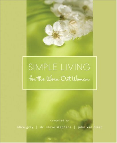 simple living for the worn out woman lists to live by