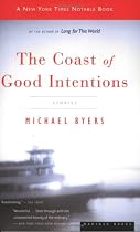 The Coast of Good Intentions: Stories