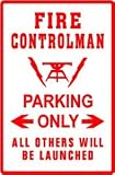 FIRE CONTROLMAN PARKING military navy sign