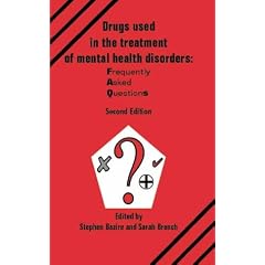 Drugs Used in the Treatment of Mental Health Disorders: Frequently Asked Questions (FAQs)