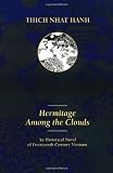 Hermitage Among the Clouds: An Historical Novel of Fourteenth Century Vietnam