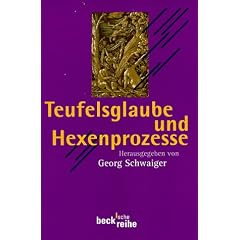 Teufelsglaube und Hexenprozesse