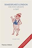 Shakespeare's London on five groats a day