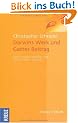 Darwins Werk und Gottes Beitrag: Evolutionstheorie und Intelligent Design