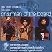 Any Other Business: (Life As A) Chairman of the Board