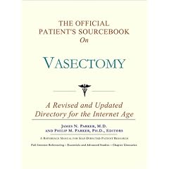 The Official Patient's Sourcebook on Vasectomy