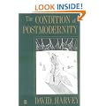 The Condition of Postmodernity: An Enquiry into the Origins of Cultural Change