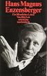 Hans Magnus Enzensberger: Ein �ffentliches Leben (suhrkamp taschenbuch)