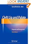 Cleft Lip and Palate: Diagnosis and M...