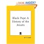 Black Pope A History of the Jesuits