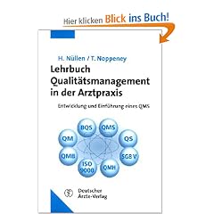 Lehrbuch Qualit�tsmanagement in der Arztpraxis