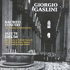 Sacred Concert Jazz Te Deum by Giorgio Gaslini