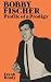 Bobby Fischer: Profile of a Prodigy (Revised Edition) (Dover Chess)