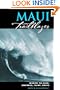 Maui Trailblazer: Where to Hike, Snorkel, Paddle, Surf, Drive