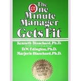 The One Minute Manager Gets Fit
