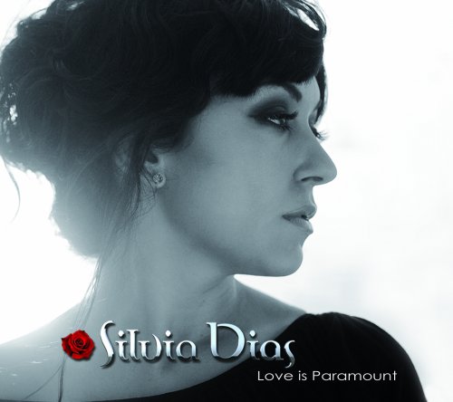 Silvia Dias - Love Is Paramount - Zortam Music