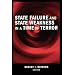 State Failure and State Weakness in a Time of Terror