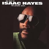 Isaac Hayes: The Best Of