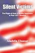 Silent Victims: The Plight of Arab & Muslim Americans in Post 9/11 America