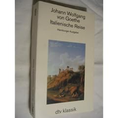 Italienische Reise. Hamburger Ausgabe.
