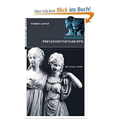 Schadows Prinzessinnengruppe. Die sch�ne Natur