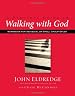 A Personal Guide to Walking with God