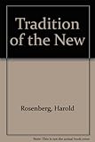 The tradition of the new
