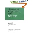 Chapters from The Agrarian History of England and Wales: Volume 4, Agricultural Markets and Trade, 1500-1750 (Chapters... by  John Chartres