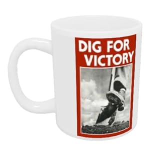 World+war+2+posters+dig+for+victory