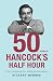 Fifty Years of "Hancock's Half Hour"