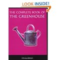 The Complete Book of the Greenhouse (Complete Books)