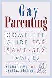 Gay Parenting: Complete Guide For Same-Sex Families