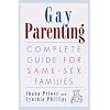 Gay Parenting: Complete Guide for Same-Sex Families