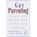 Gay Parenting: Complete Guide for Same-Sex Families