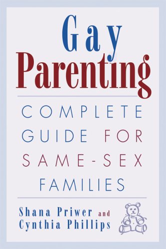 Gay Parenting: Complete Guide For Same-Sex Families