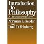 Introduction to Philosophy: A Christian Perspective