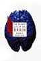 The Private Life of the Brain