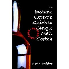 The Instant Expert's Guide to Single Malt Scotch (2nd Edition)