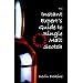 The Instant Expert's Guide to Single Malt Scotch (2nd Edition)