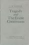 Tragedy and the Event Continuum