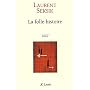 La Folle Histoire