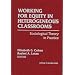 Working for Equity in Heterogeneous Classrooms: Sociologcal Theory in Practice (Sociology of Education Series)